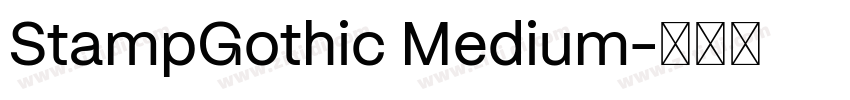 StampGothic Medium字体转换